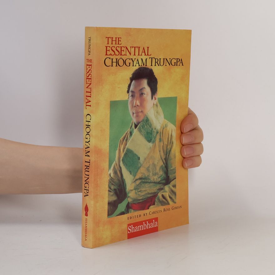 Chögyam Trungpa Essential Chogyam Trungpa