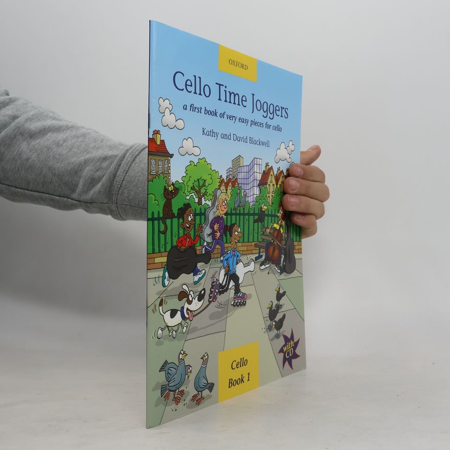 Kathy Blackwell Cello Time Joggers. A First Book of Very Easy Pieces for Cello (+CD)