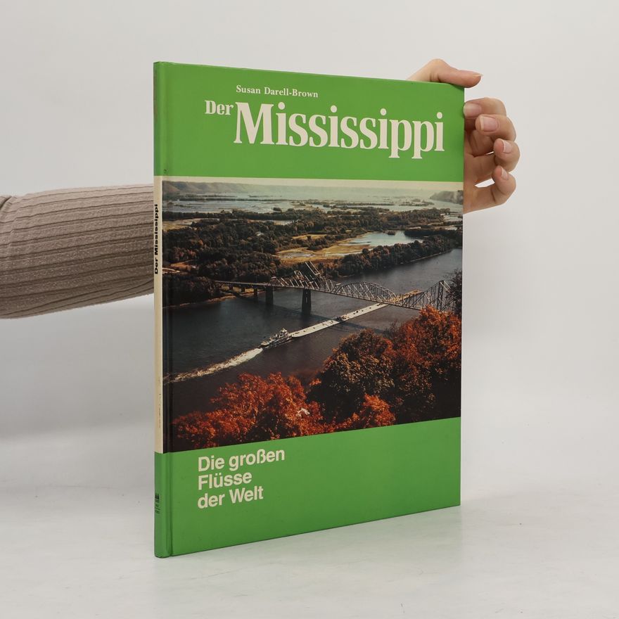 Susan Darell-Brown Der Mississippi