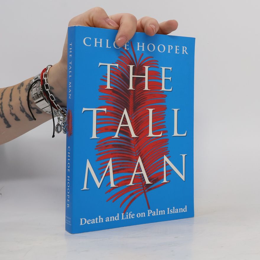 Chloe Hooper The Tall Man