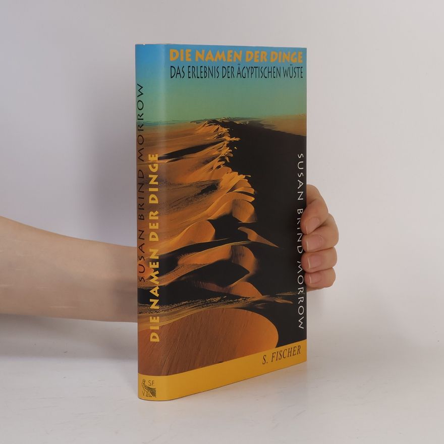 Susan Brind Morrow Die Namen der Dinge