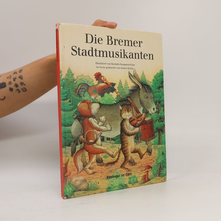 James Krüss Die Bremer Stadtmusikanten
