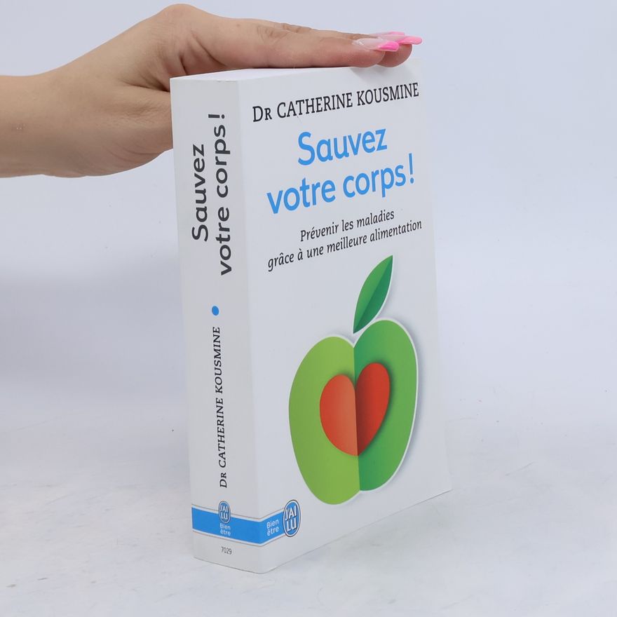 Fondation Dr Catherine Kousmine Santé: Sauvez votre corps !
