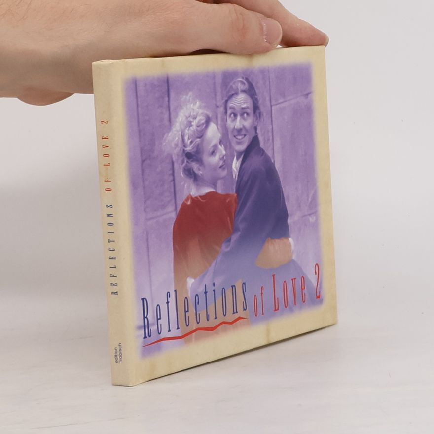 Kolektiv autorů Edition Trobisch - 2: Reflections of Love