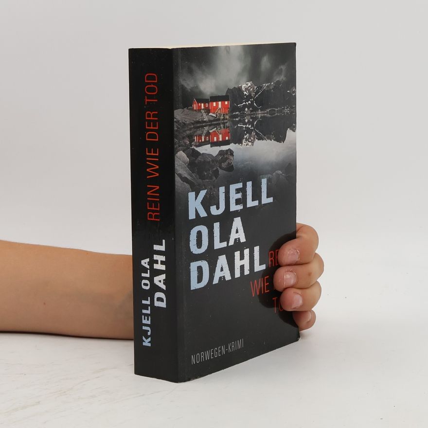 Kjell Ola Dahl Rein wie der Tod