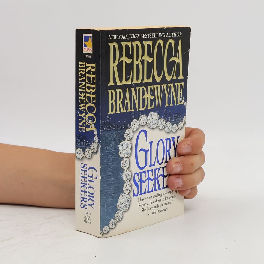 Rebecca Brandewyne Glory Seekers