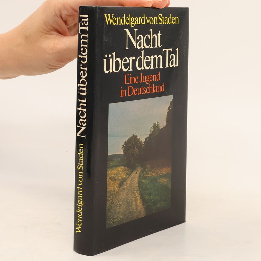 Wendelgard von Staden Nacht über dem Tal