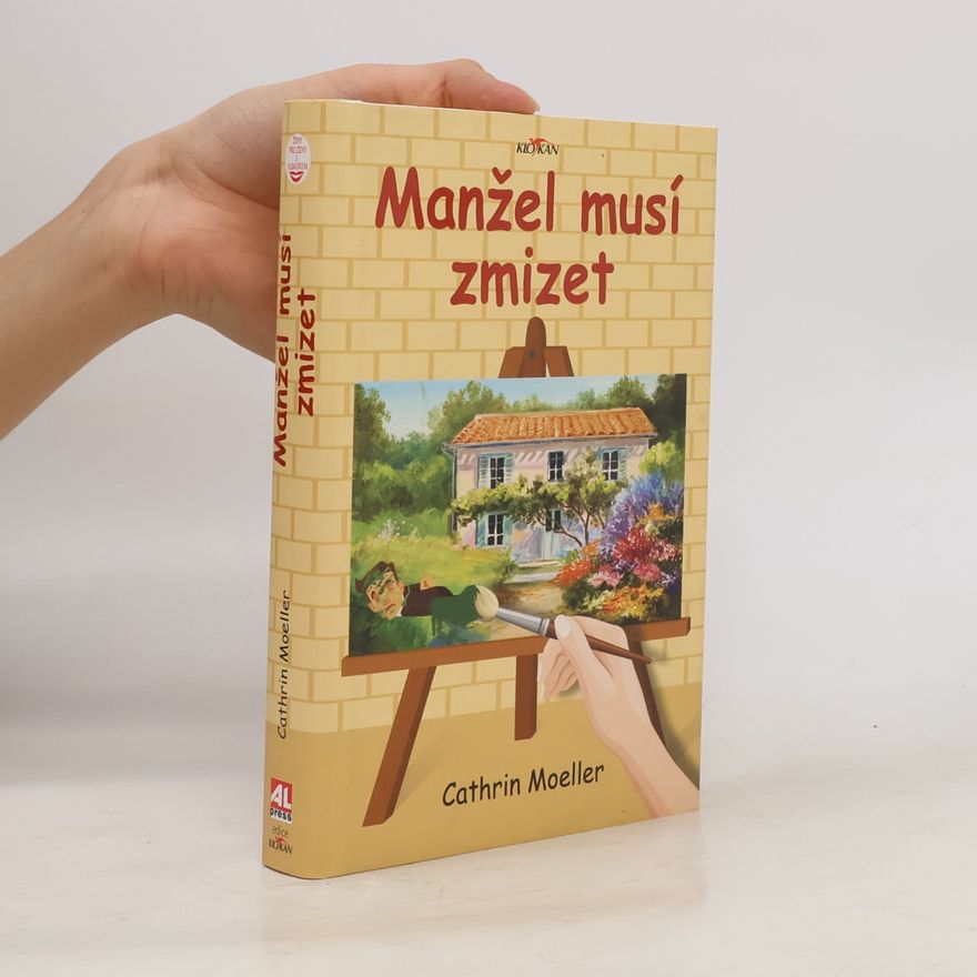 Cathrin Moeller Manžel musí zmizet