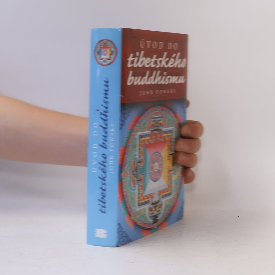 John Powers Úvod do tibetského buddhismu