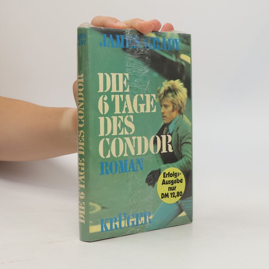 James Grady Die 6 Tage des Condor