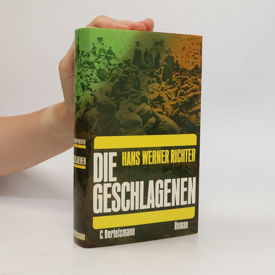 Hans Werner Richter Die Geschlagenen