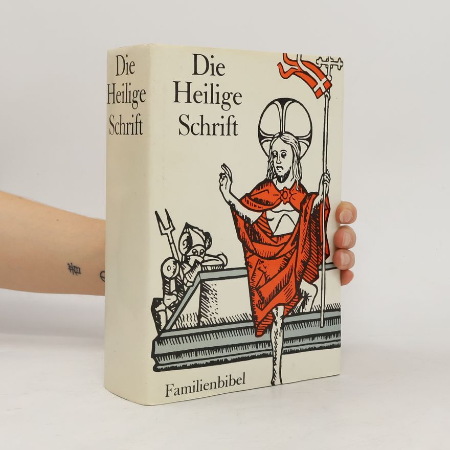 Various authors Die Heilige Schrift. Familienbibel
