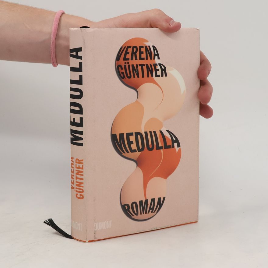 Verena Güntner Medulla