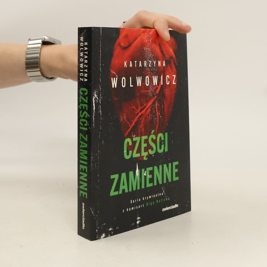 Wolwowicz Katarzyna Komisarz Olga Balicka T.6 Części zamienne