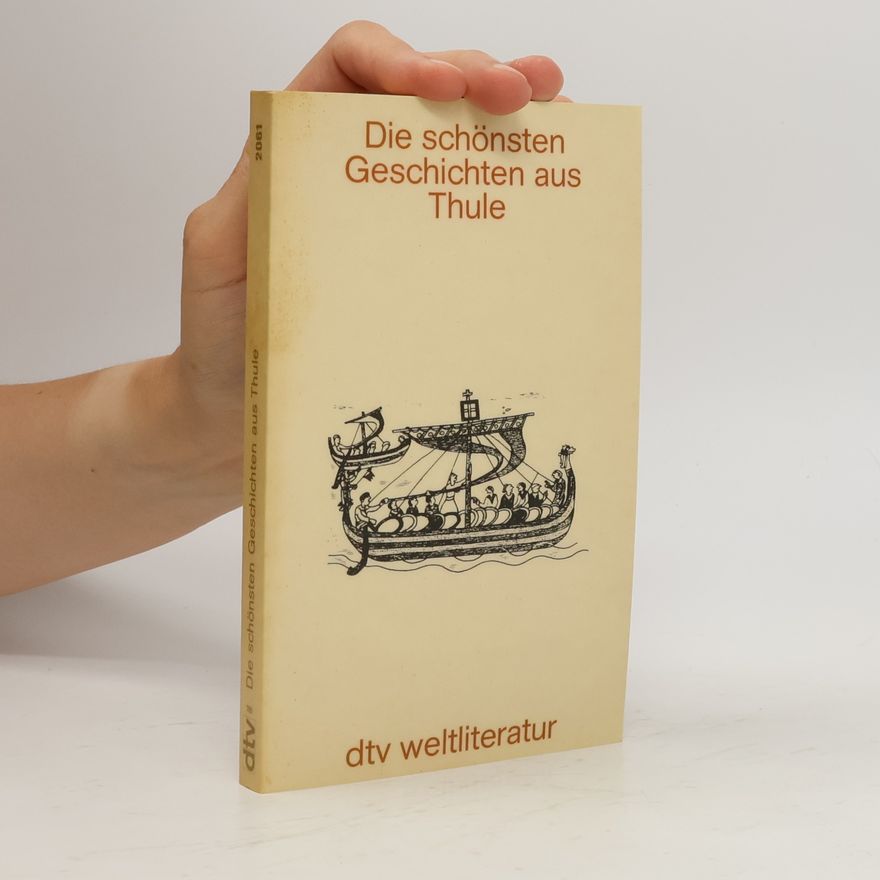 Heinrich Matthias Heinrichs dtv Weltliteratur: Die schönsten Geschichten aus Thule