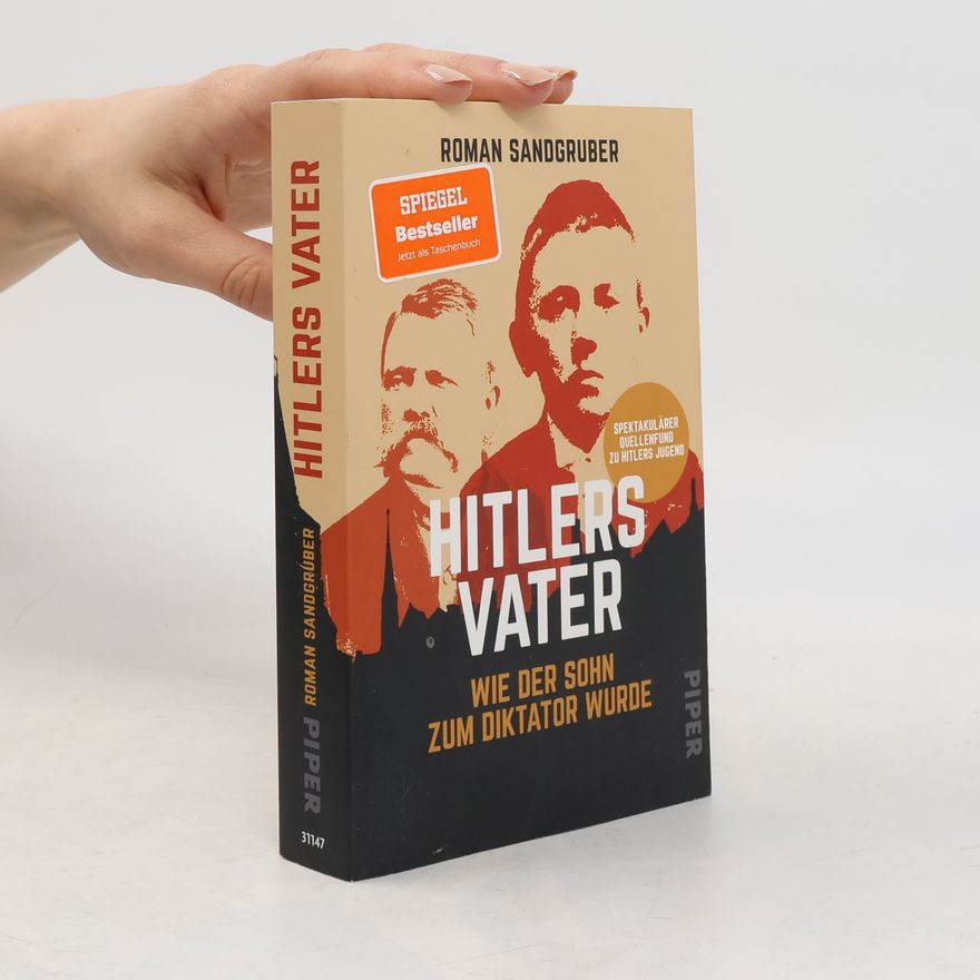 Roman Sandgruber Hitlers Vater
