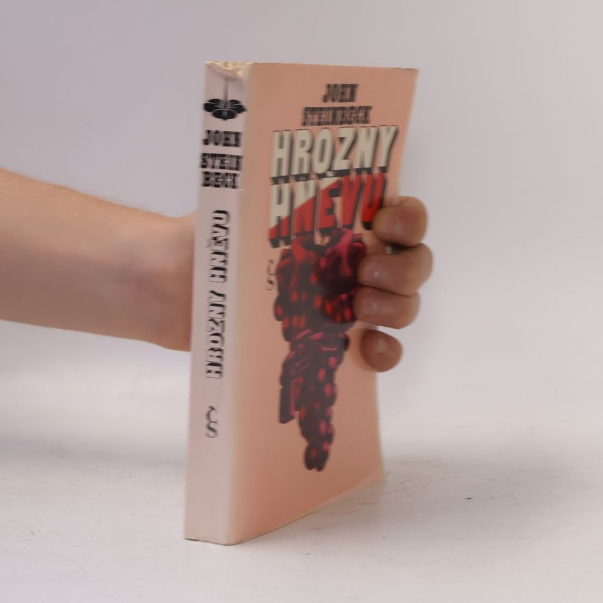John Steinbeck Hrozny hněvu