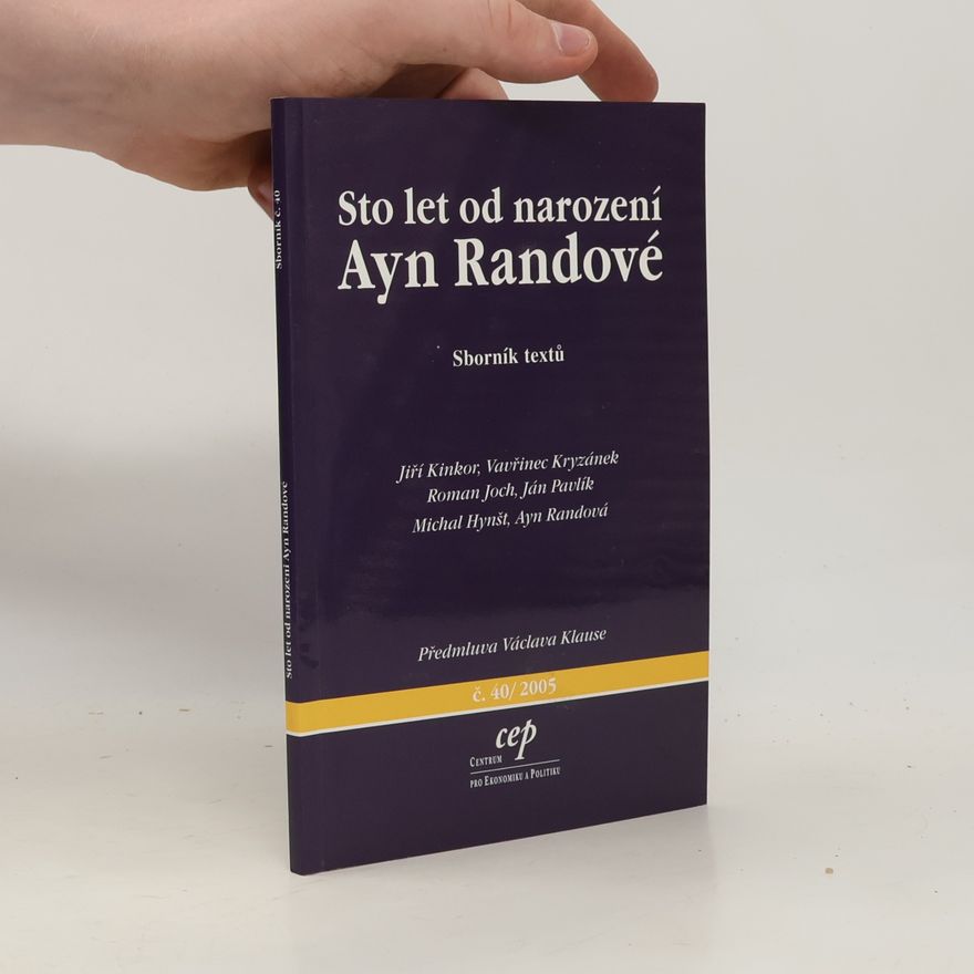 Autorenkollektiv Sto let od narození Ayn Randové