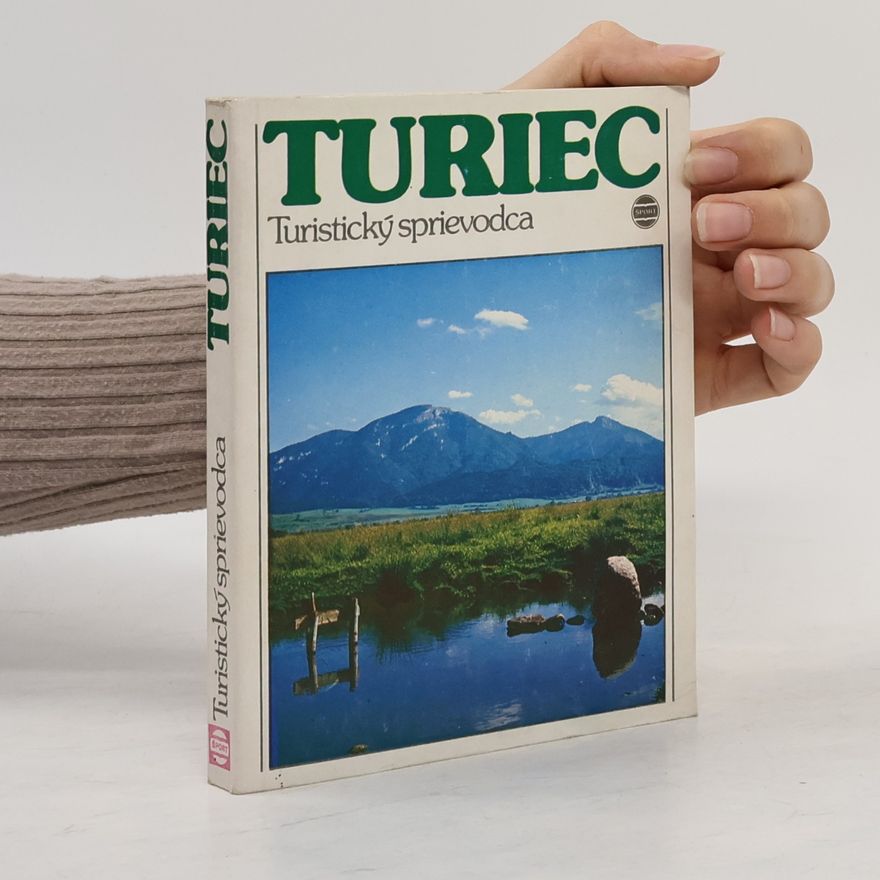 Autorenkollektiv Turiec. Turistický sprievodca