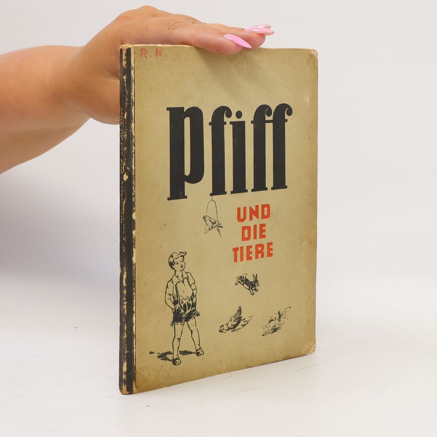 Heinrich Körting Pfiff und die Tiere