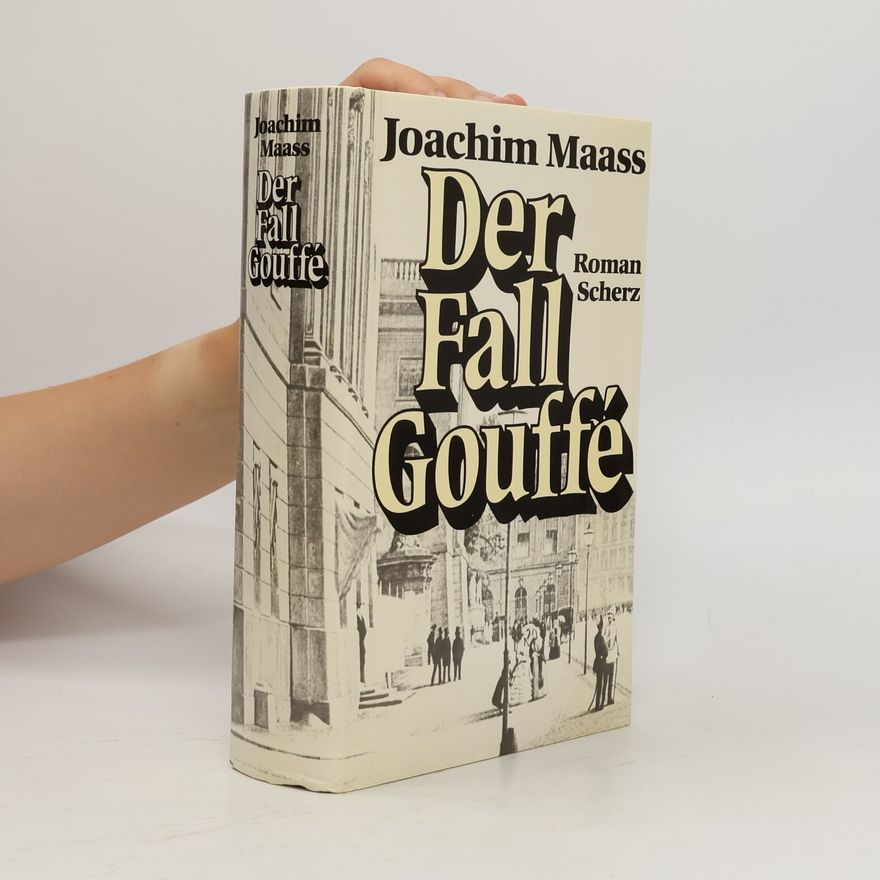 Joachim Maass Der Fall Gouffé