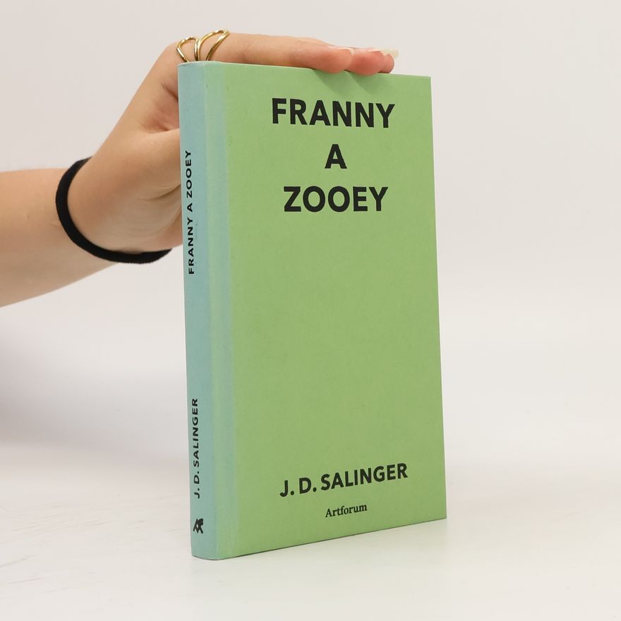 J. D. Salinger Franny a Zooey