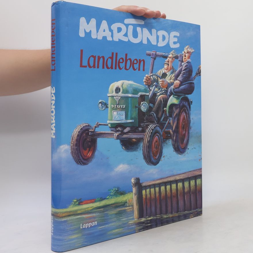 Wolf-Rüdiger Marunde Landleben