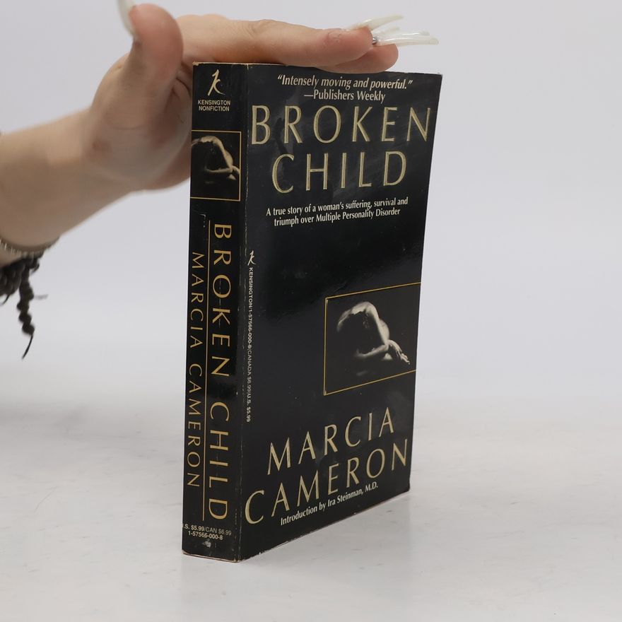 Marcia Cameron Broken Child