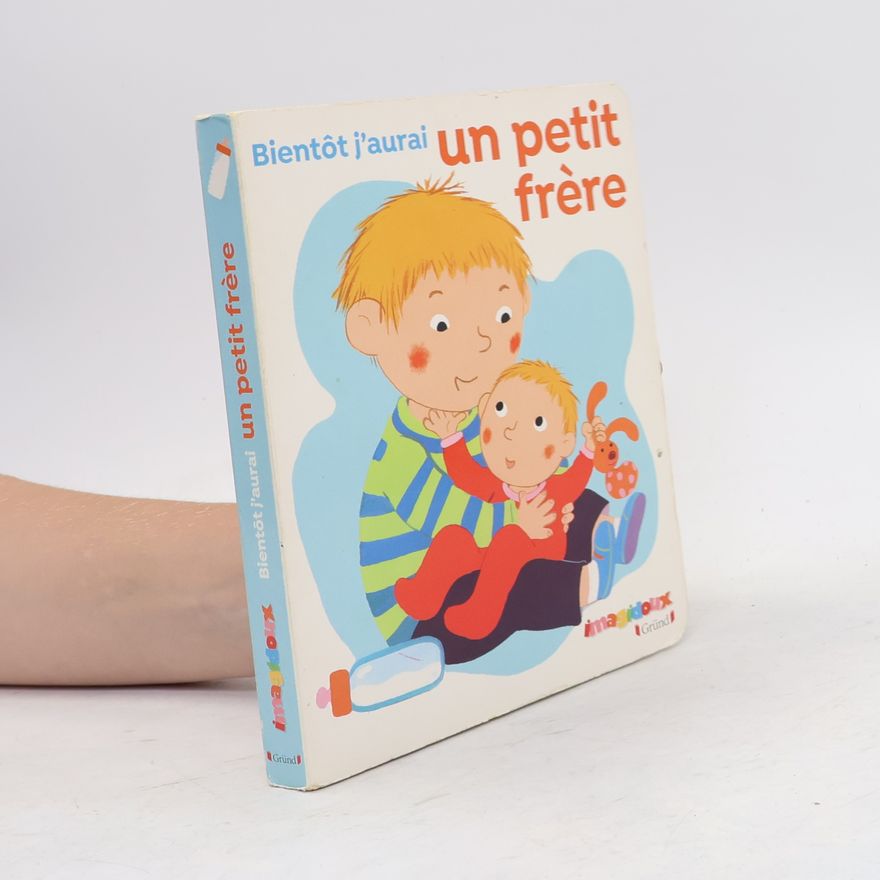 Fani Marceau Bientôt j'aurai un petit frère