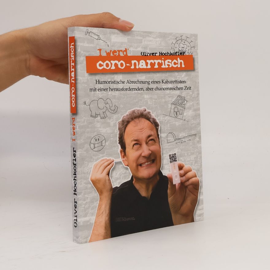 Oliver Hochkofler I werd' coro-narrisch