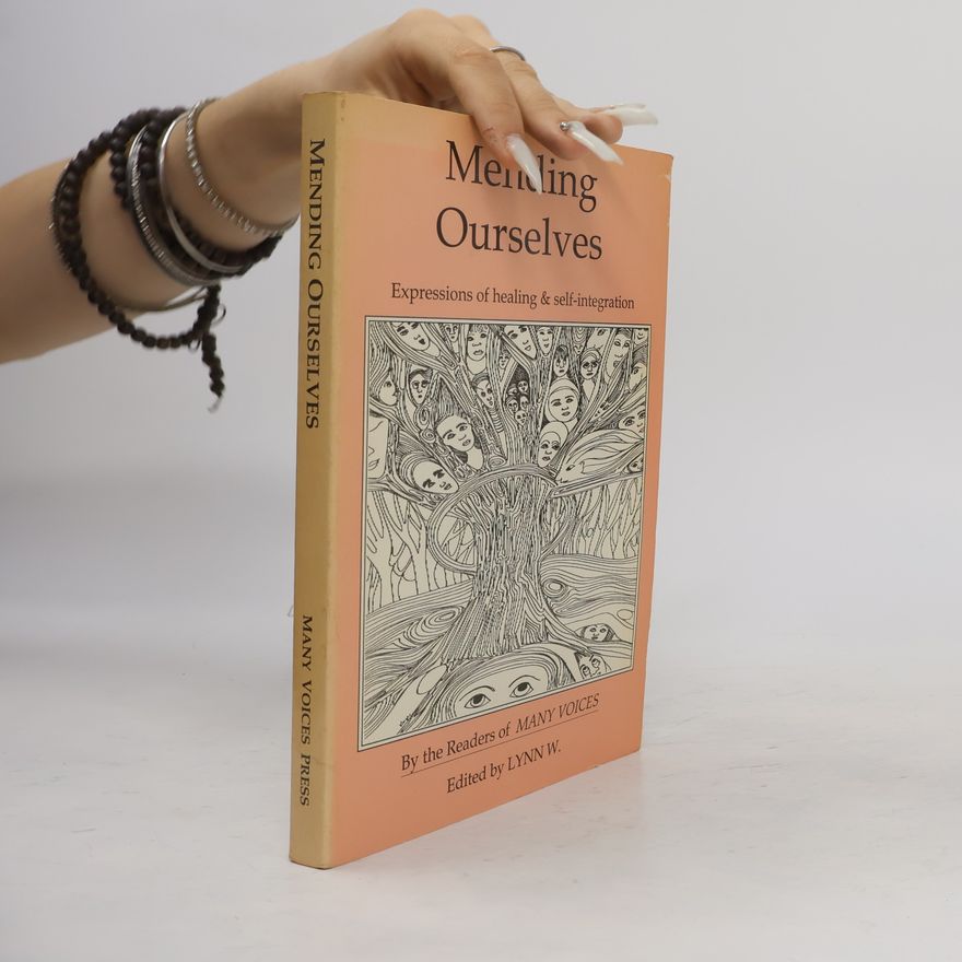 The Readers of Many Voices Mending Ourselves