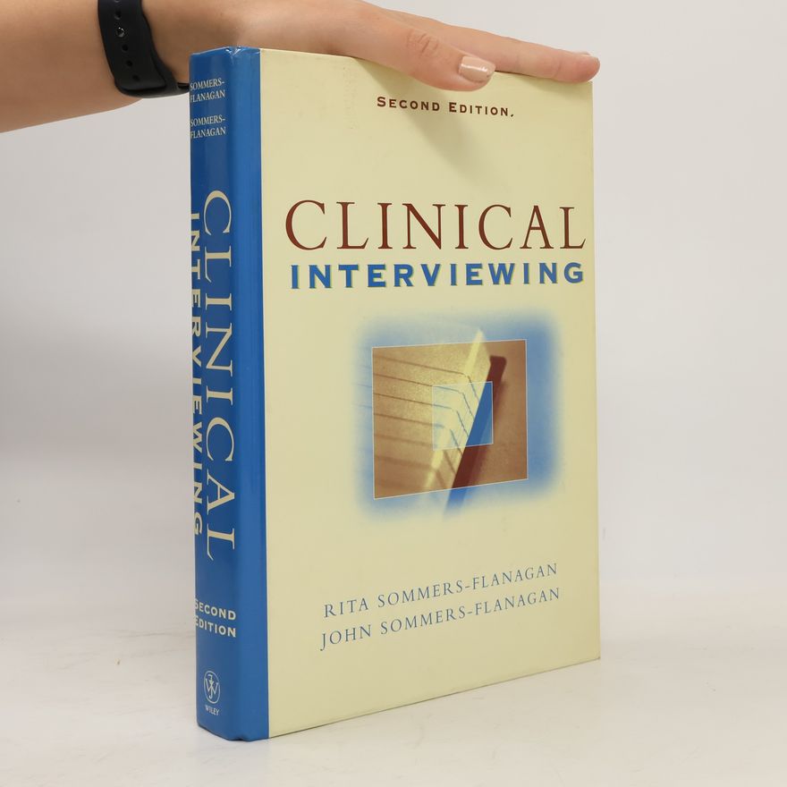 John Sommers-Flanagan Clinical Interviewing