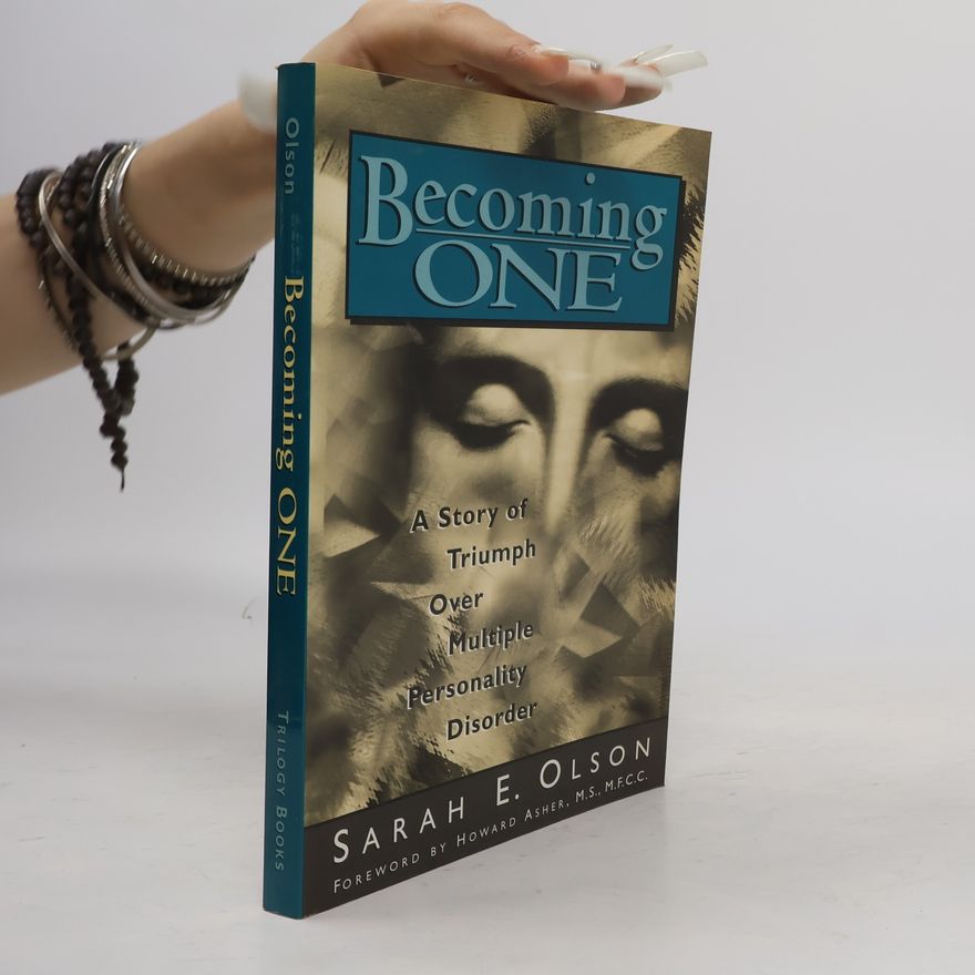 Sarah E. Olson Becoming One