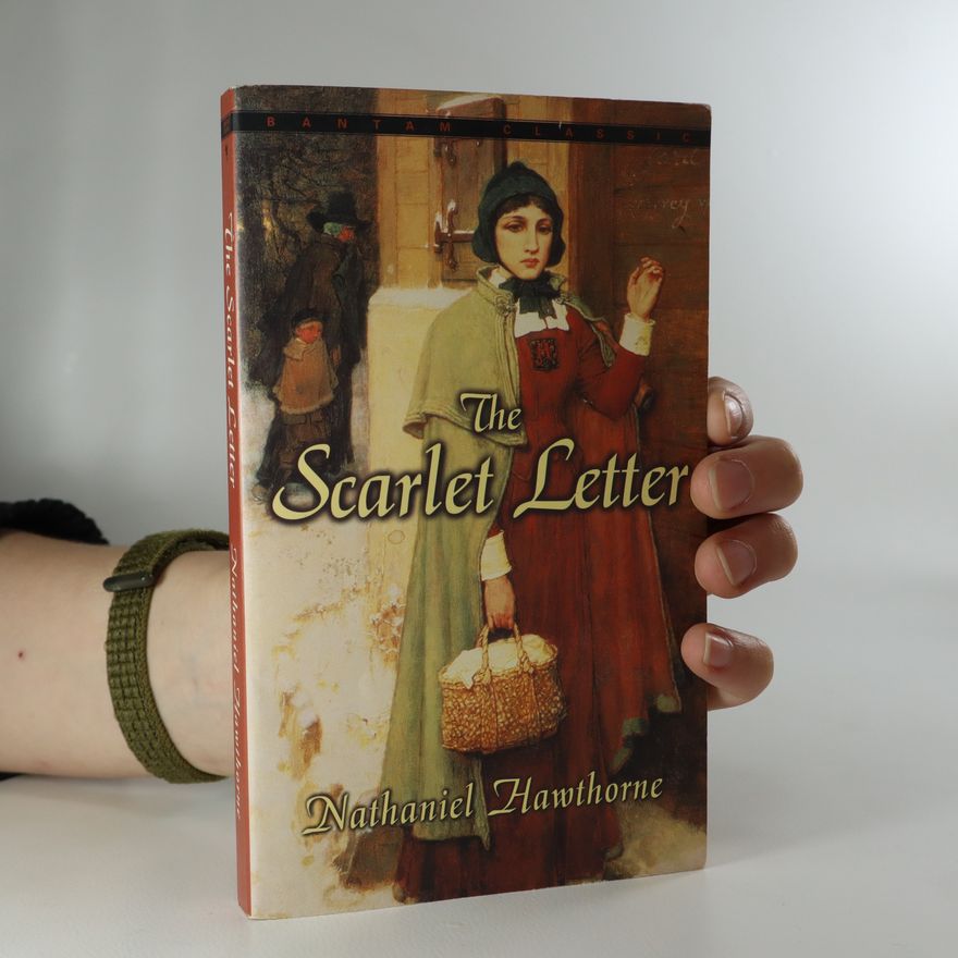 Nathaniel Hawthorne The Scarlet Letter