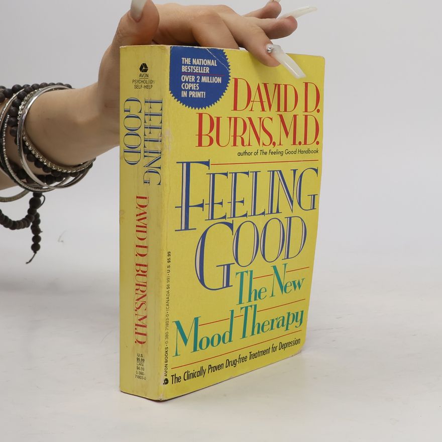 David D. Burns Feeling Good