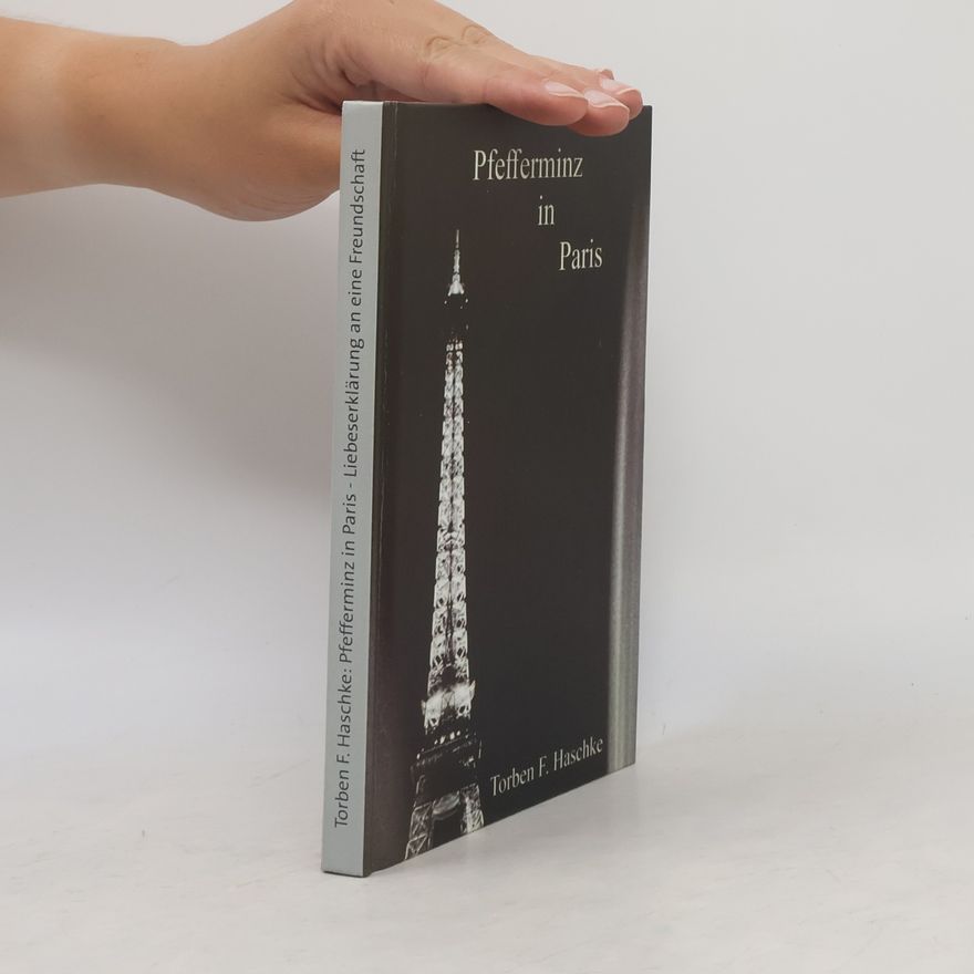 Torben F. Haschke Pfefferminz in Paris
