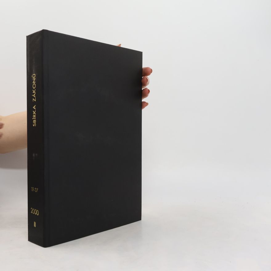 Kolektiv autorů Sbírka zákonů 19-37/2000