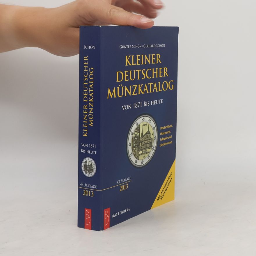 Gerhard Schön Kleiner deutscher Münzkatalog: von 1871 bis heute
