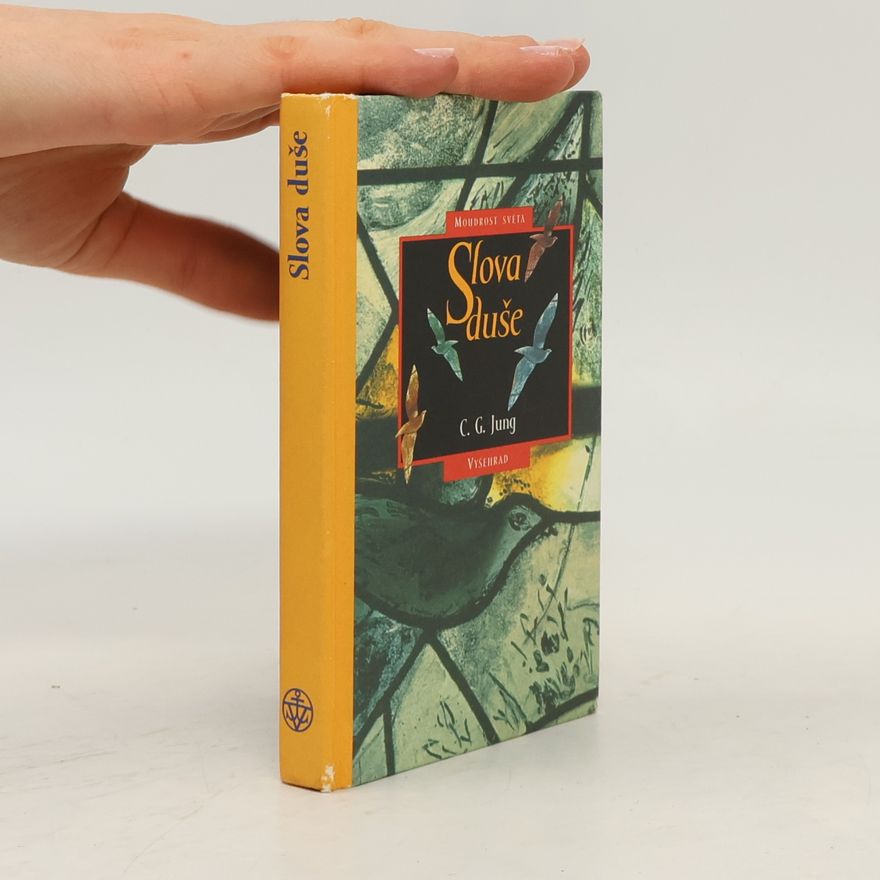 Carl Gustav Jung Slova duše