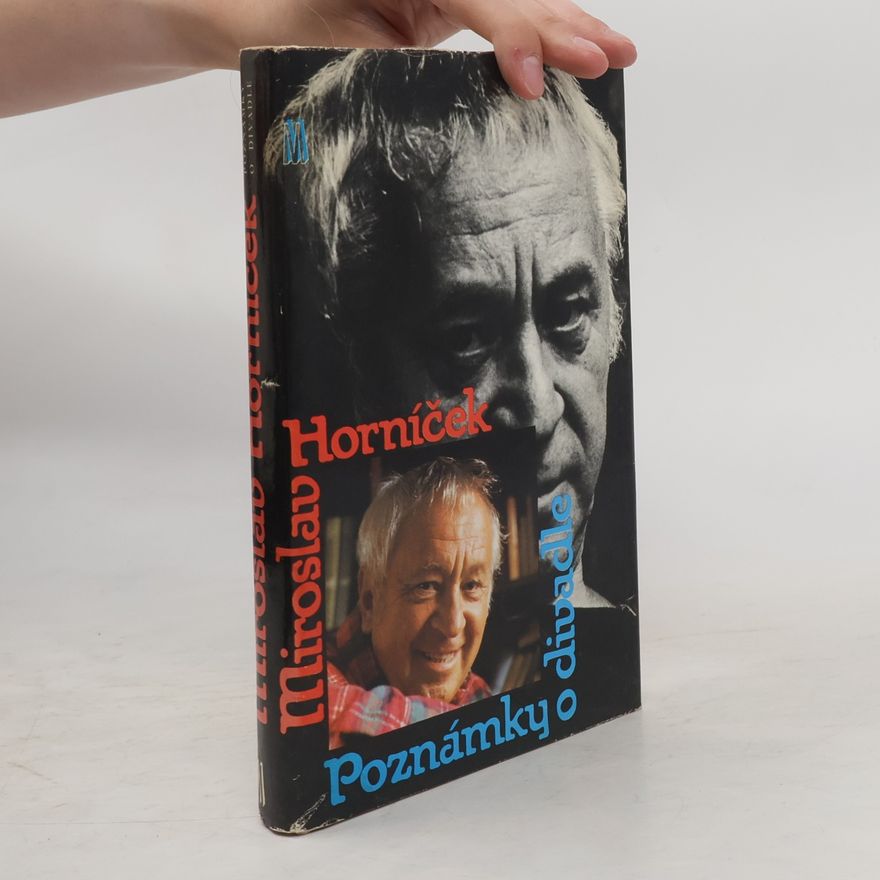 Miroslav Horníček Poznámky o divadle