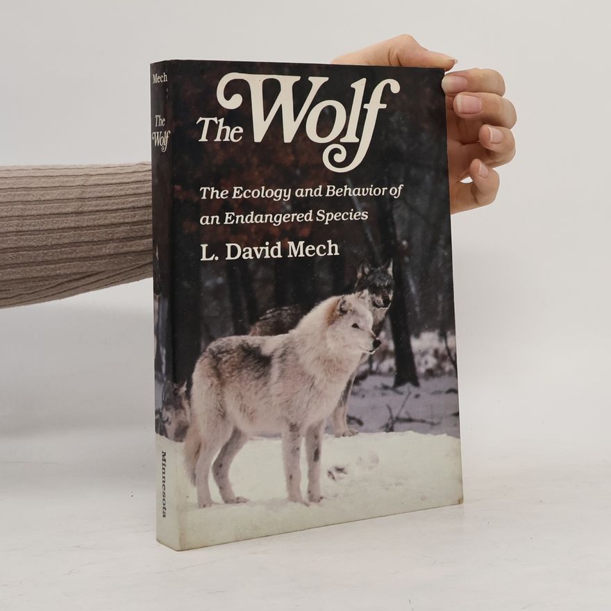 L. David Mech The Wolf