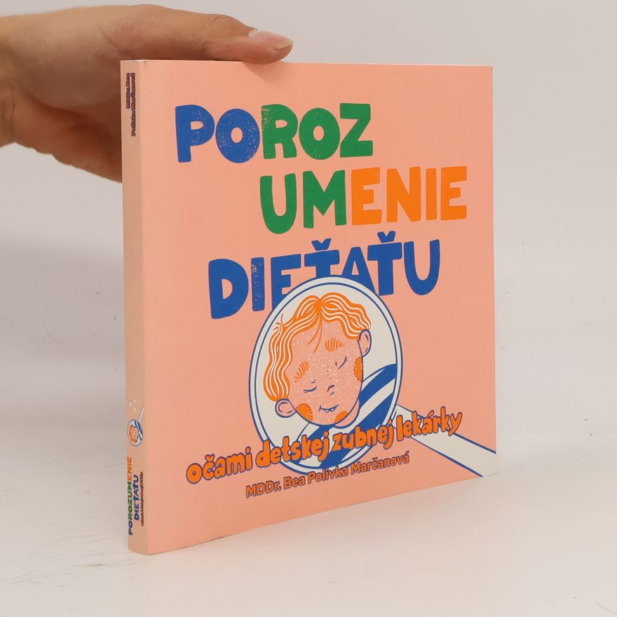 Bea Polivka Marčanová Porozumenie dieťaťu
