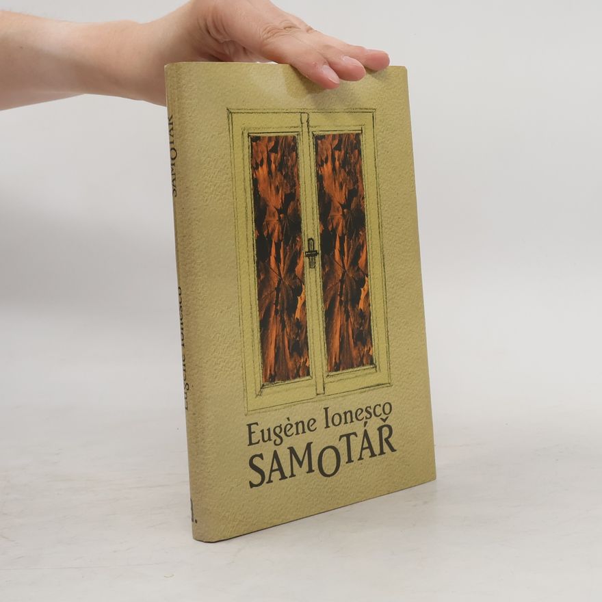 Eugéne Ionesco Samotář