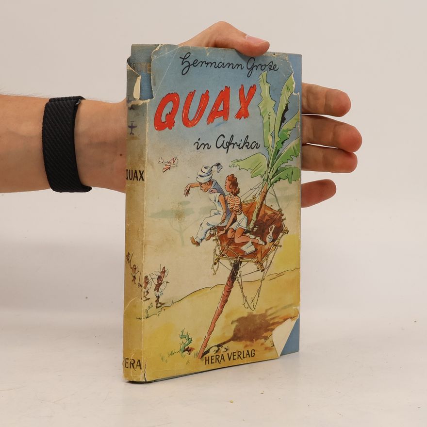 Hermann Grote Quax in Afrika