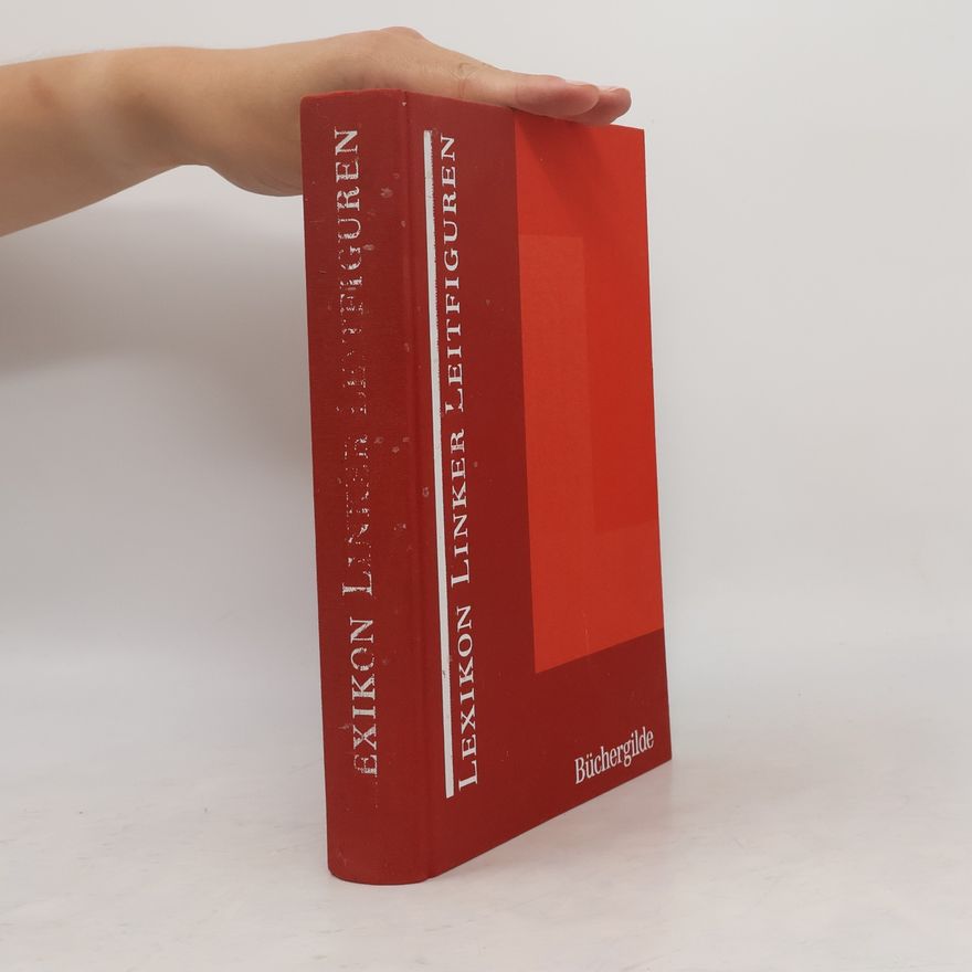 Autorenkollektiv Lexikon linker Leitfiguren