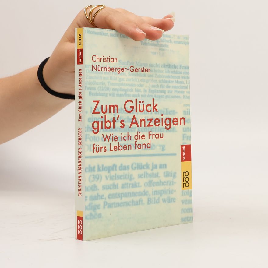 Christian Nürnberger-Gerster Zum Glück gibt's Anzeigen