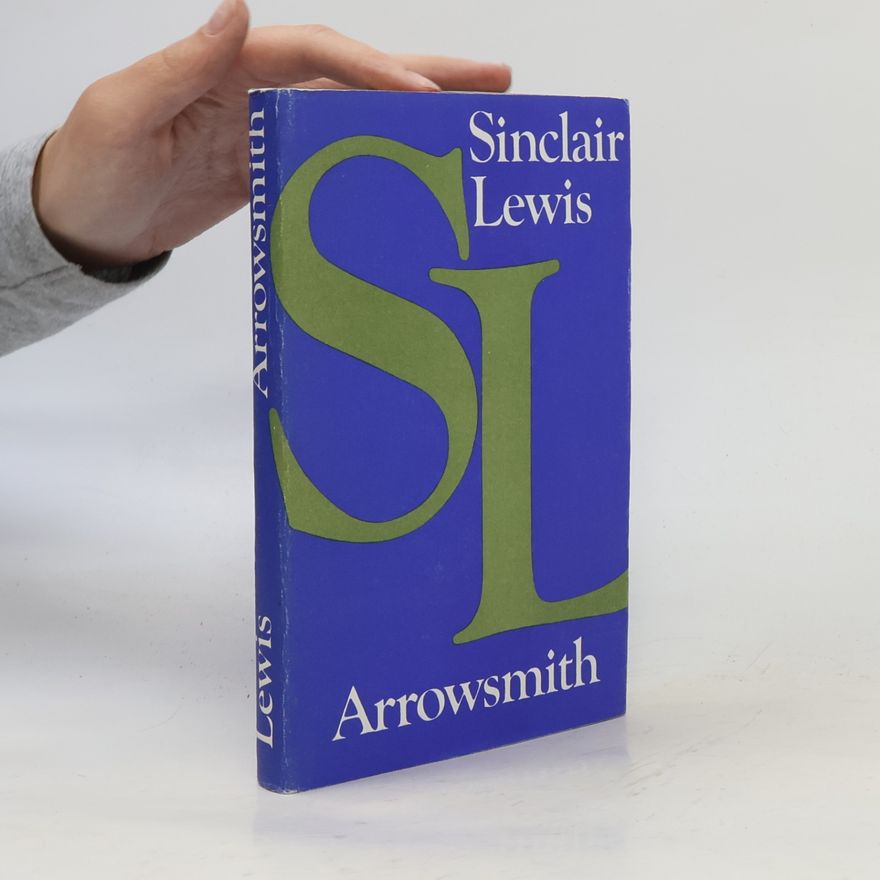 Sinclair Lewis Arrowsmith