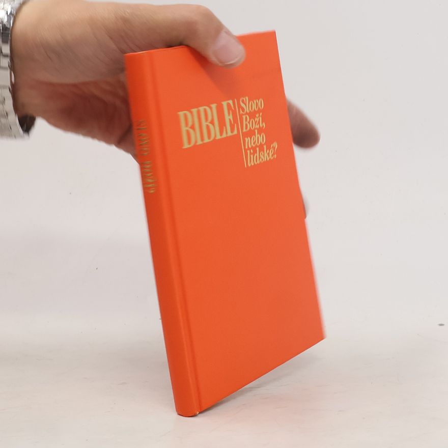 AA.VV. Bible. Slovo Boží, nebo lidské