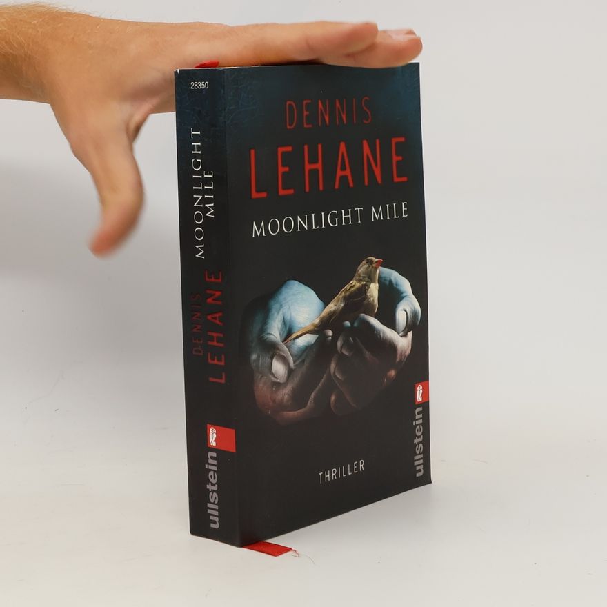 Dennis Lehane Moonlight mile