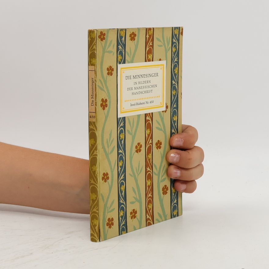 Autorenkollektiv Die Minnesinger. In Bildern der Manessischen Handschrift